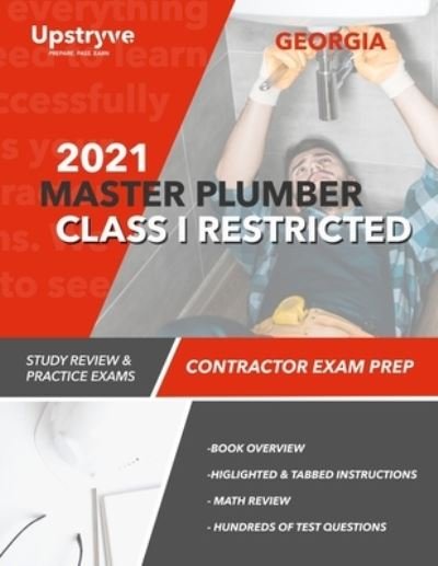 Cover for Upstryve Inc · 2021 Georgia Master Plumber Class I Restricted Contractor Exam Prep: Study Review &amp; Practice Exams (Pocketbok) (2021)