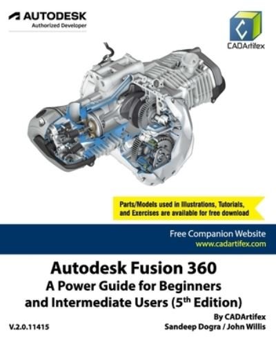 Cover for John Willis · Autodesk Fusion 360: A Power Guide for Beginners and Intermediate Users (5th Edition) (Paperback Book) (2021)