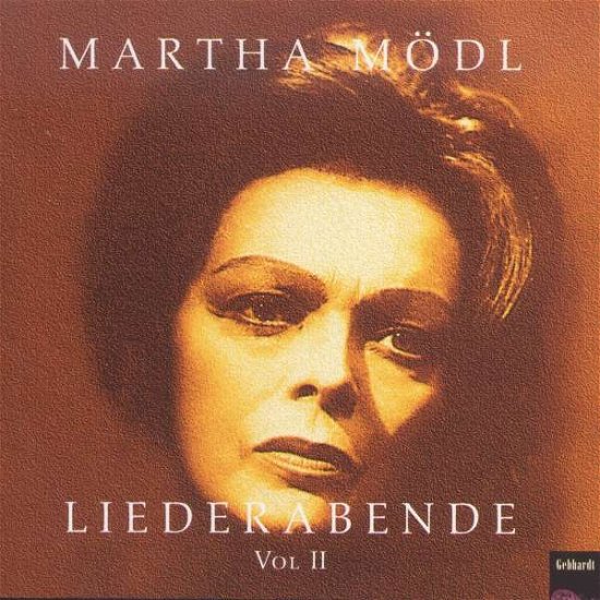 Cover for Robert Schumann (1810-1856) · Martha MÃ¶dl - Liederabend Vol.2 (CD)