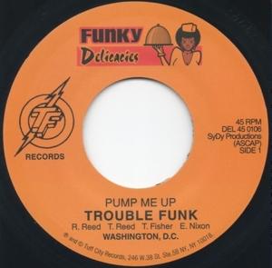 Cover for Trouble Funk · Pump Me Up/let's Get Small (LP) (2014)