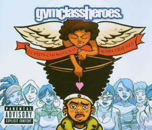 Cover for Gym Class Heroes · Cupid's Chokehold (SCD) (2007)