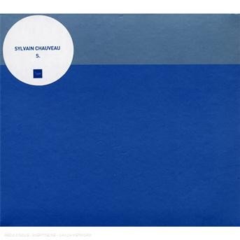 Cover for Sylvain Chauveau · S. (CD) (2007)