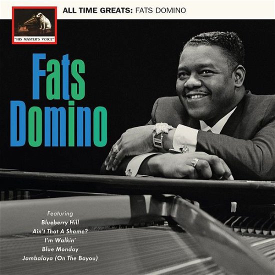 Fats Domino  All Time Greats - Fats Domino  All Time Greats - Music - SPECTRUM - 0600753885611 - October 21, 2022