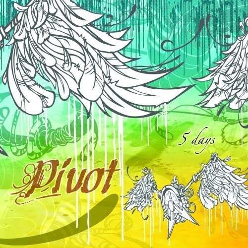 5 Days - Pivot - Music - CDB - 0614346048611 - December 22, 2008