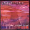 Cover for Mates Of State · Our Constant Concern (LP) (2004)
