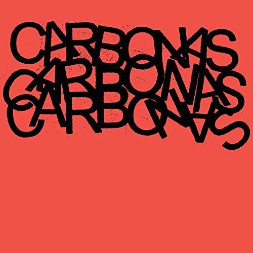 Cover for Carbonas · Your Moral Superiors: Singles and Rarities (LP) (2018)