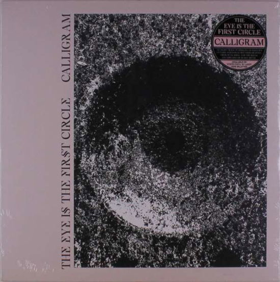 The Eye Is The First Circle - Calligram - Muziek - PROSTHETIC RECORDS - 0656191042611 - 10 april 2020