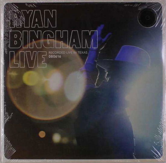 Ryan Bingham Live - Ryan Bingham - Music - Axster Bingham Recor - 0659696429611 - June 17, 2022