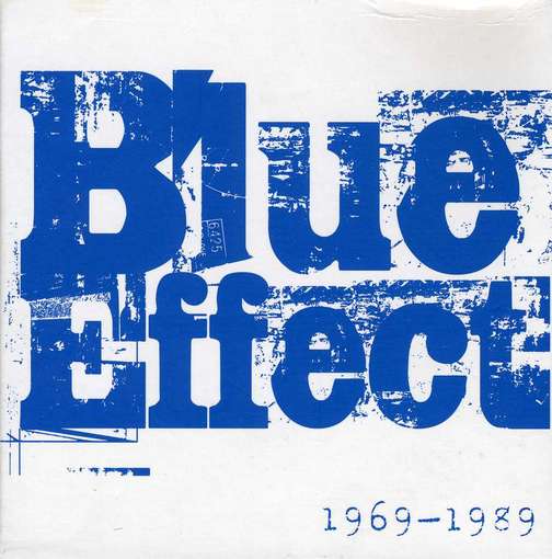 Cover for Blue Effect · Blue Effect: 1969-1989 (CD) [Box set] (2013)