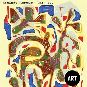 Cover for Fernando Perdomo &amp; Matt Tecu · Art (LP) (2024)