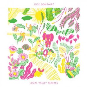 Cover for José González · RSD 2023 - Local Valley Remixes (Rsd23 Ex) (LP) [Limited edition] (2023)