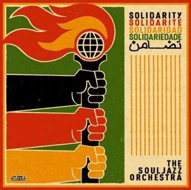 Cover for Souljazz Orchestra · Solidarity (LP) (2012)