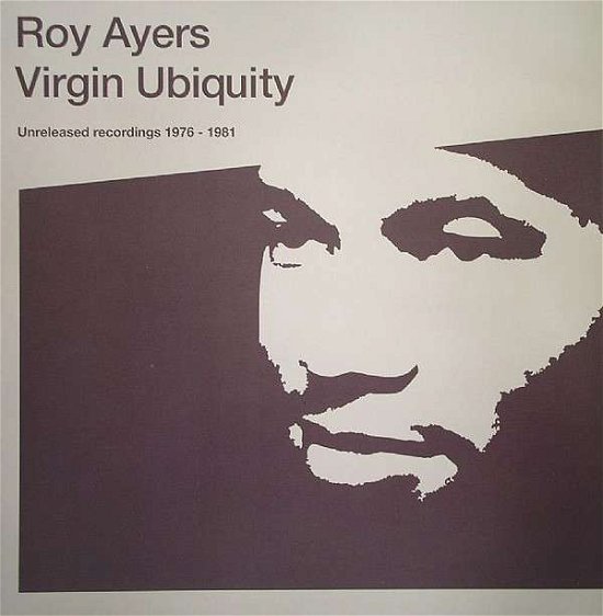 Cover for Roy Ayers · Virgin Ubiquity Unreleased Recordings 1976-1981 (LP) (2017)