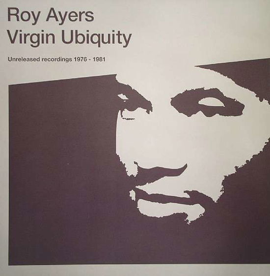 Virgin Ubiquity Unreleased Recordings 1976-1981 - Roy Ayers - Musik - Hoanzl - 0730003902611 - 6 januari 2017