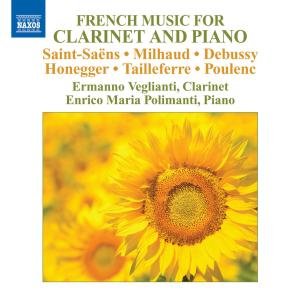 French Music for Clarinet+Piano - Veglianti,Ermanno / Polimanti,Enrico - Music - Naxos - 0730099716611 - November 28, 2011