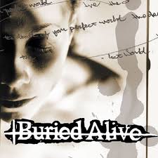 Cover for Buried Alive · The Death Of Your Perfect World (Rsd 2014) (VINYL) (2014)