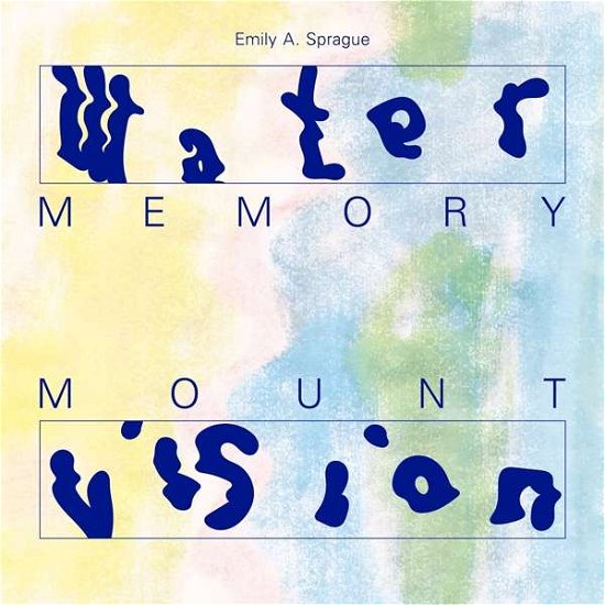 Cover for Emily A. Sprague · Water Memory (CD) (2019)