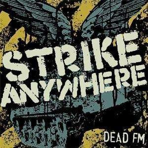 Cover for Strike Anywhere · Dead Fm (LP) (2006)
