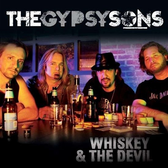 Cover for Gypsy Sons · Whiskey &amp; the Devil (CD) (2013)