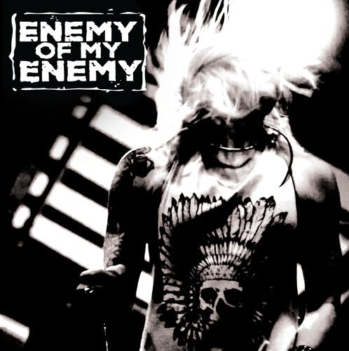 Enemy Of My Enemy - Enemy of My Enemy - Musikk - SNUBBED RECORDS - 0760137325611 - 21. februar 2020