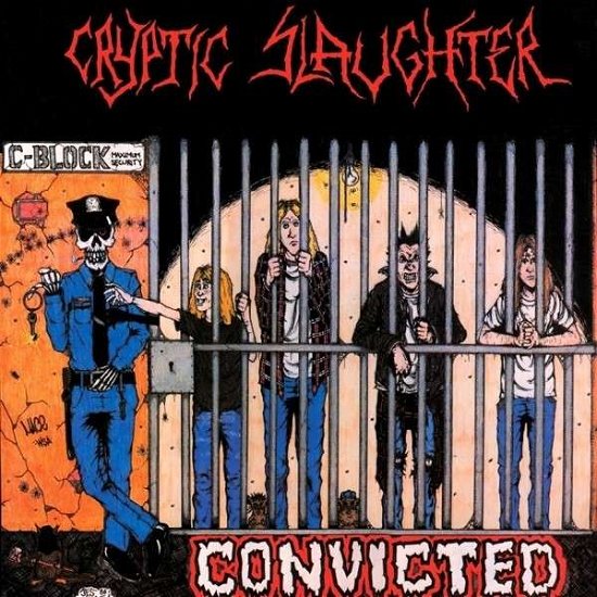 Convicted - Cryptic Slaughter - Musiikki - METAL - 0781676654611 - tiistai 18. helmikuuta 2014