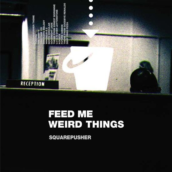 Cover for Squarepusher · Feed Me Weird Things (LP) [Remastered edition] (2021)