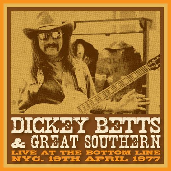 Bottom Line, Nyc, 19 April, 1977 (Yellow Vinyl) - Dickey Betts - Musiikki - RETROWORLD - 0805772643611 - perjantai 7. heinäkuuta 2023