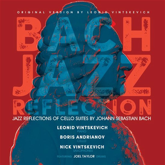 Cover for Leonid Vintskevich, Boris Andrianov and Nick Vintskevich · Bach Jazz Reflection (LP) (2021)