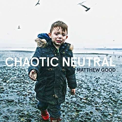 Cover for Matthew Good · Chaotic Neutral (LP) (2022)