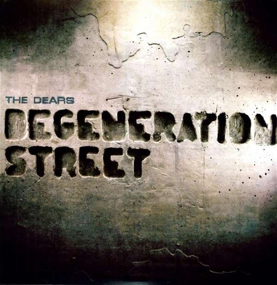 Cover for Dears · Degeneration Street (LP) (2011)