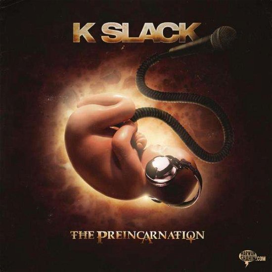 Cover for K Slack · Preincarnation (CD) (2011)