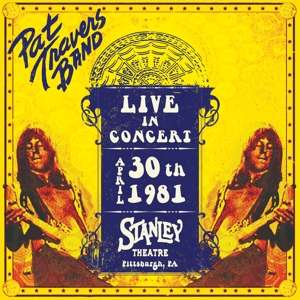 Cover for Pat Travers · Live in Concert April 30th 1981 - Stanley Theatre (LP) (2019)