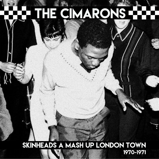 Skinheads a Mash Up London Town 1970-1971 - Cimarons - Muzyka - CLEOPATRA - 0889466551611 - 19 kwietnia 2024