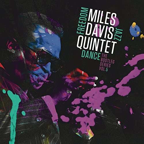 Cover for Miles Davis Quintet · Freedom Jazz Dance: The Bootleg Series, Vol. 5 (LP) (2017)