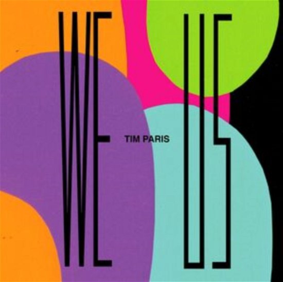 Tim Paris · We Us (LP) (2022)