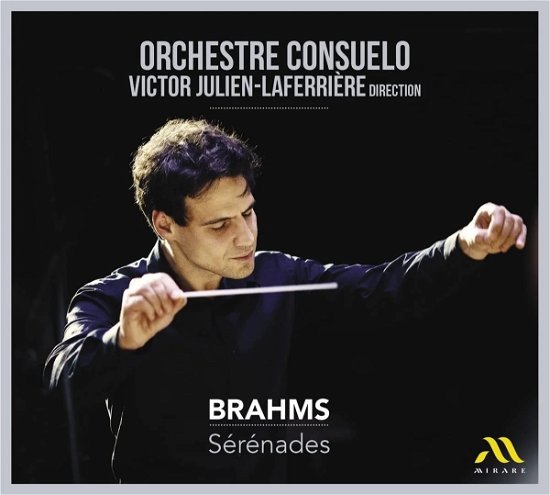 Cover for Orchestre Consuelo / Victor Julien-Laferrière · Brahms Serenades (CD) (2023)