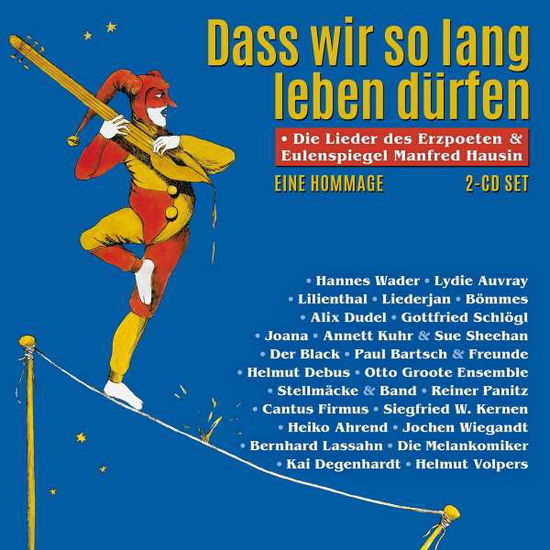 Dass Wir So Lang Leben Durfen - Various Artists - Musik - Indigo - 4015698607611 - 28. Januar 2022