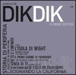 Cover for Dik Dik · Il Meglio Dei Dik Dik Dik (CD) (2010)