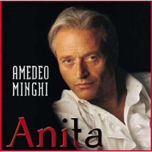 Cover for Amedeo Minghi · Anita (CD) (2011)