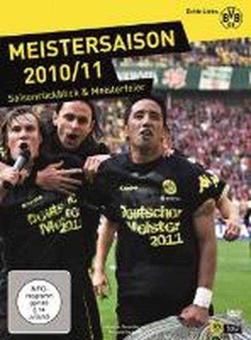 Meistersaison 2010/11-saison - Borussia Dortmund Bvb - Elokuva - SPORTAINME - 4042564131611 - perjantai 10. kesäkuuta 2011