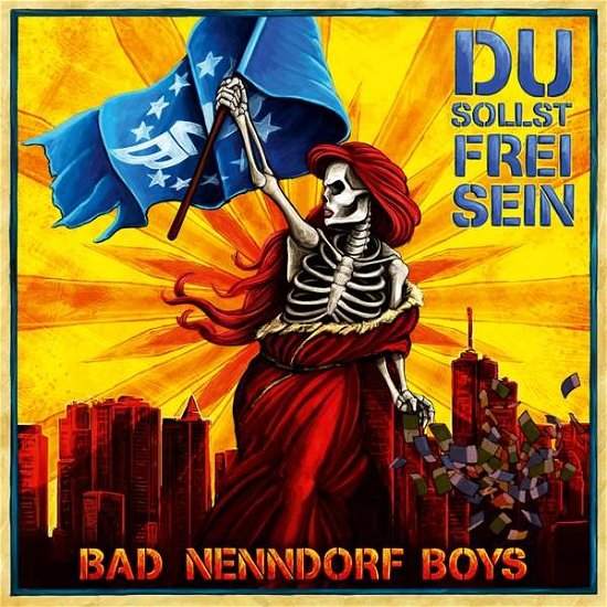 Du Sollst Frei Sein (Colored Vinyl) - Bad Nenndorf Boys - Music - SUNNY BASTARDS - 4046661610611 - February 8, 2019