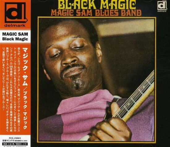 Black Magic - Magic Sam - Musikk - P-Vine Japan - 4995879236611 - 15. juli 2005