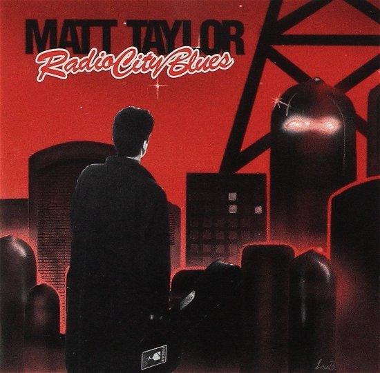 Cover for Matt Taylor · Radio City Blues (CD)