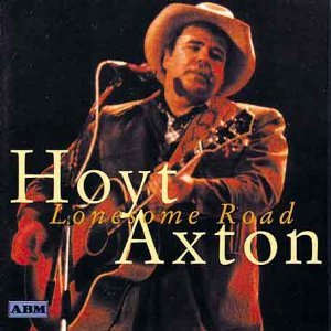 Cover for Hoyt Axton · Lonesome Road (CD) (2008)