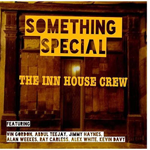 Something Special - Inn House Crew - Music - ROOM IN THE SKY - 5052571083611 - June 19, 2020