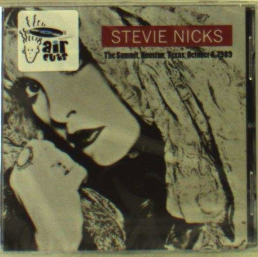 The Summit, Houston, Texas, October 6 1989 - Stevie Nicks - Musiikki - AIR CUTS - 5292317700611 - maanantai 6. huhtikuuta 2015