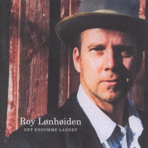 Cover for Roy Lonhoiden · Det Ensomme Landet (CD) (2008)
