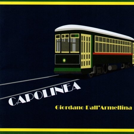 Cover for Giordano Dall'armellina · Capolinea (CD) (2023)