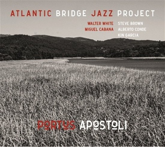 Cover for Atlantic Bridge Project · Portus Apostoli (CD) (2022)