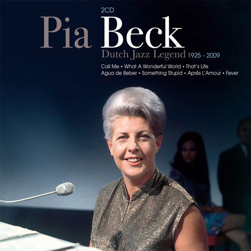Cover for Pia Beck · Dutch Jazz Legend 1925-2009 (CD) (2009)